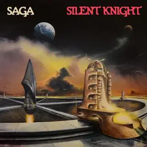 Saga - Silent Knight (Remastered) (1980/2021) [Official Digital Download]