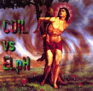 Coil vs. ELpH - Born Again Pagans [EP] (1994)