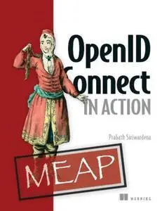 OpenID Connect in Action (MEAP V11)