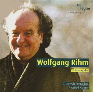 Wolfgang Rihm - 3 Lieder (2006)