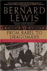 From Babel to Dragomans: Interpreting the Middle East (Repost)