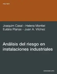 Análisis del riesgo en instalaciones industriales (repost)