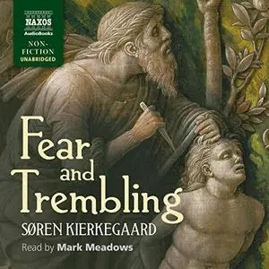 Fear and Trembling [Audiobook]