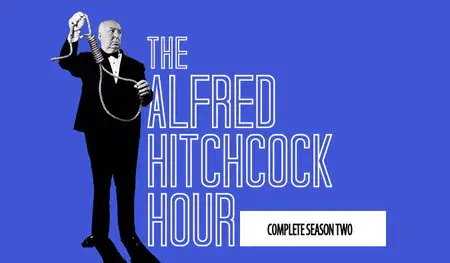 The Alfred Hitchcock Hour - Complete Season 2 (1963)