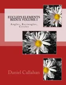 Euclid’s “Elements” Redux