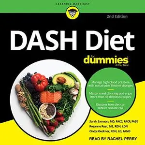 DASH Diet for Dummies (2nd Edition) [Audiobook]