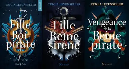 Tricia Levenseller, "La fille du roi pirate", 3 tomes