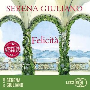 Serena Giuliano, "Felicità"