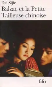 Dai Sijie, "Balzac et la petite tailleuse chinoise"