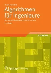 Algorithmen für Ingenieure: Technische Realisierung mit Excel und VBA (2. Auflage) (repost)