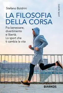 Stefano Boldrini - La filosofia della corsa