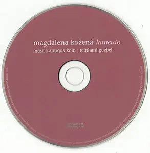 Magdalena Kozena / Goebel / Musica Antiqua Köln - Lamento (2005, Archiv Produktion # 00289 474 1942 AH)