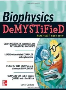 Biophysics DeMYSTiFied [Repost]