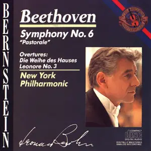 Beethoven: Symphony No. 6 in F "Pastoral"; 2 Overtures - New York Philharmonic; Leonard Bernstein