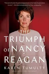 The Triumph of Nancy Reagan (Repost)