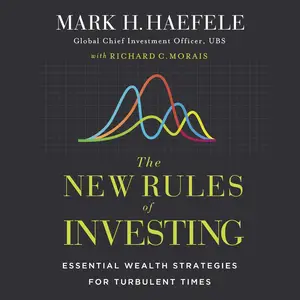 The New Rules of Investing: Essential Wealth Strategies for Turbulent Times [Audiobook]