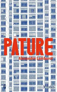 Alexandre Lamborot, "Pâture"