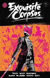 Image Comics-Exquisite Corpses Vol 01 2025 HYBRID COMIC