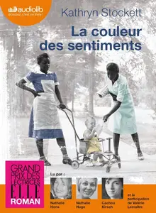 Kathryn Stockett, "La couleur des sentiments"