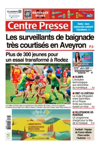 Centre Presse Aveyron - 17 Juin 2024