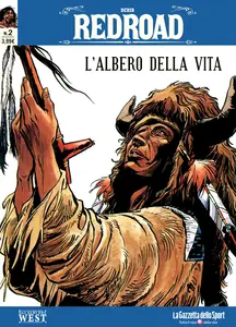 Gli Albi Del West - Volume 59 - Red Road 2 - L'albero Della Vita