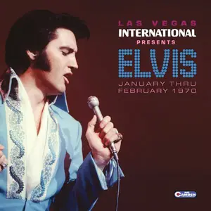 Elvis Presley Las Vegas - January Thru February 1970 (Remastered) (2025)