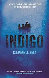 Indigo: A Novel