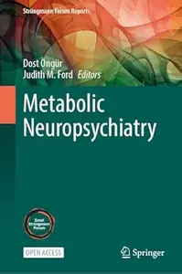 Metabolic Neuropsychiatry