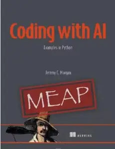 Coding with AI: Examples in Python (MEAP V04)