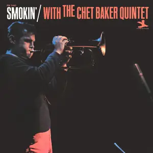 Chet Baker - Smokin' With The Chet Baker Quintet (1966/2026) [Official Digital Download 24/192]