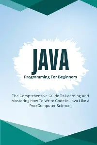 Java Programming For Beginners