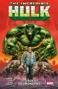 The Incredible Hulk - Tome 1 - L'Âge Des Monstres