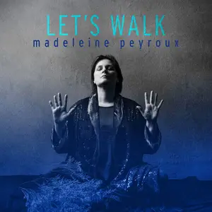 Madeleine Peyroux - Let's Walk (2024) [Official Digital Download 24/96]