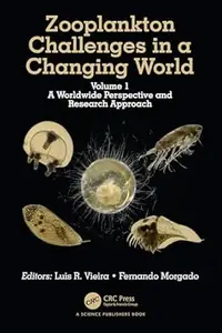 Zooplankton Challenges in a Changing World: Volume 1