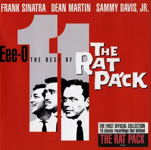 Frank Sinatra, Dean Martin, Sammy Davis Jr. - Eee-O-11: The Best Of The Rat Pack (2001)