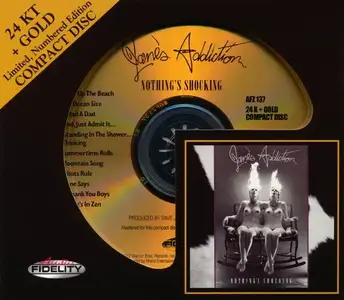 Jane's Addiction - Nothing's Shocking (1988) [Audio Fidelity, 24 KT + Gold CD, 2012]