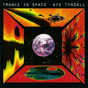 Nik Tyndall - Trance In Space (1996)
