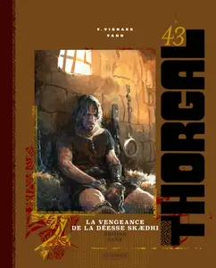 Thorgal T43 La vengeance de la deesse Skaedhi Edition Luxe 2025