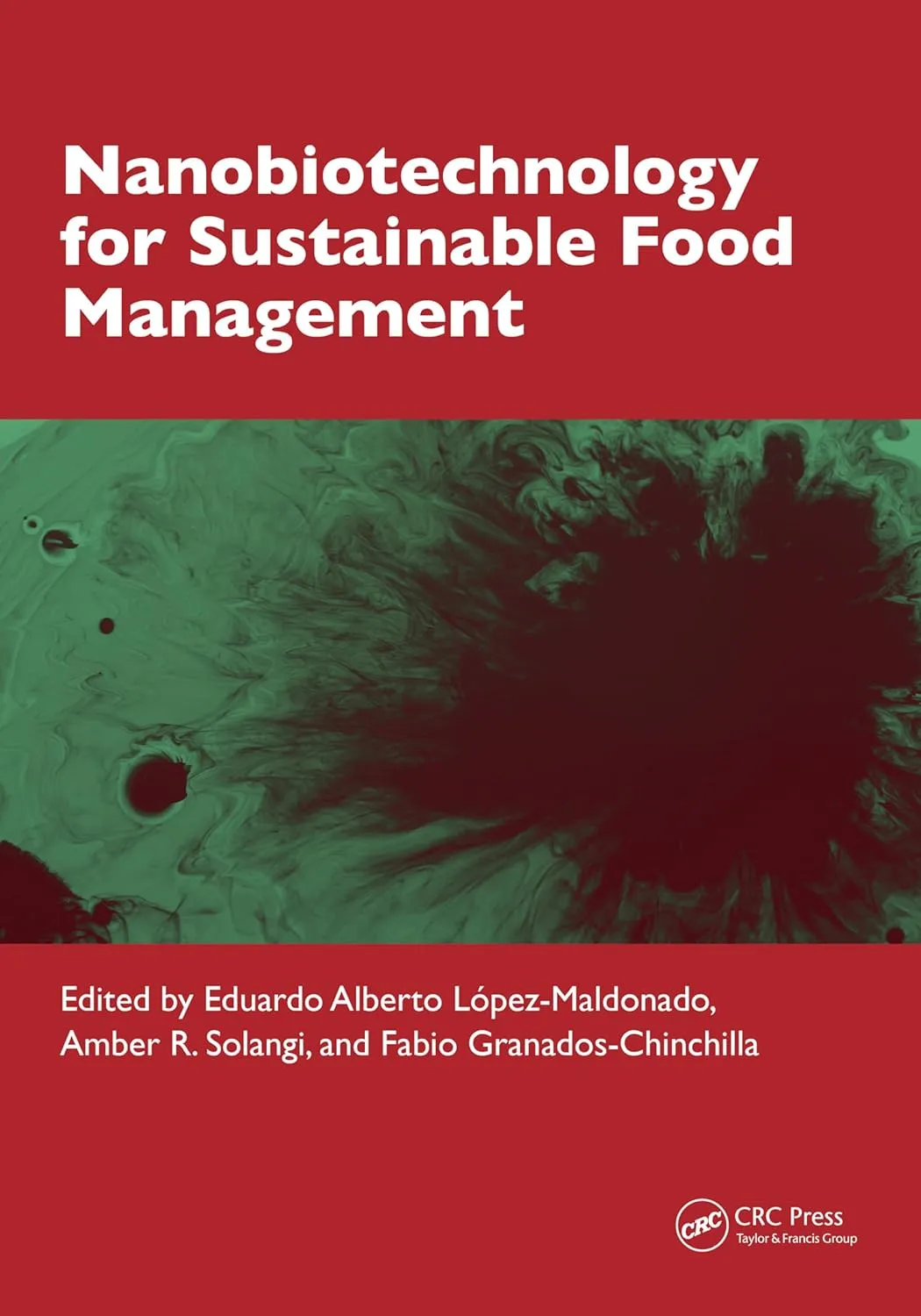 Nanobiotechnology for Sustainable Food Management