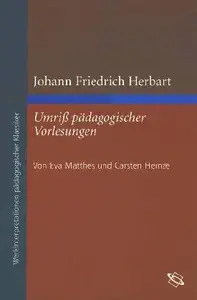 Johann Friedrich Herbart, Umriß pädagogischer Vorlesungen