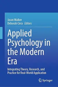 Applied Psychology in the Modern Era