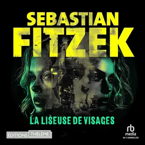 Sebastian Fitzek, "La liseuse de visages"