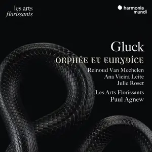 Les Arts Florissants, Paul Agnew, Reinoud van Mechelen, Ana Vieira Leite, Julie Roset - Gluck: Orphée et Eurydice (2025)