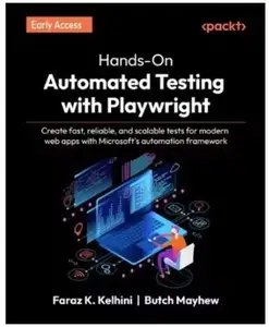 Hands-On Automated Testing with Playwright (Early Accesss)