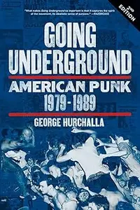 Going Underground: American Punk 1979–1989