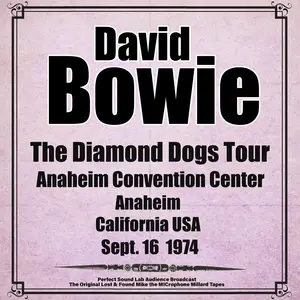 David Bowie - Anaheim Convention Center, CA, USA - 16th Sept 1974 (2024)