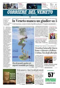 Corriere del Veneto Venezia e Mestre - 25 Luglio 2025