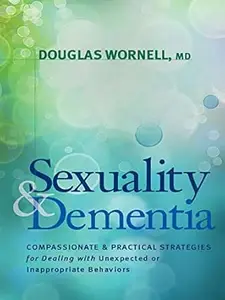 Sexuality and Dementia