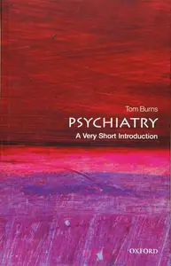Psychiatry: A Very Short Introduction