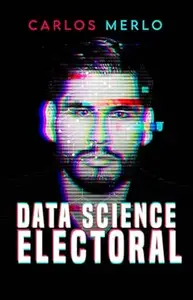 Data science electoral